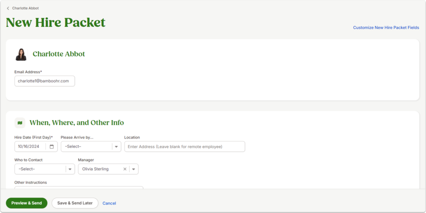 Screenshot of the New Hire Packet screen for employee. The form includes email address, start date, arrival time, location, contact person, manager, and instructions. Buttons at the bottom include Preview & Send, Save & Send Later, and Cancel. Sidebar text confirms customization options for packet fields.