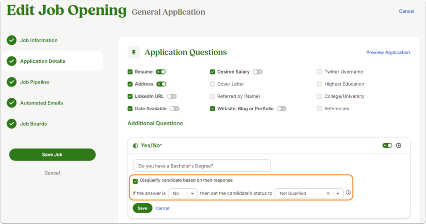Screenshot of Job Opening setup page showing how disqualifying application questions can automatically update a candidate’s status based on their responses.