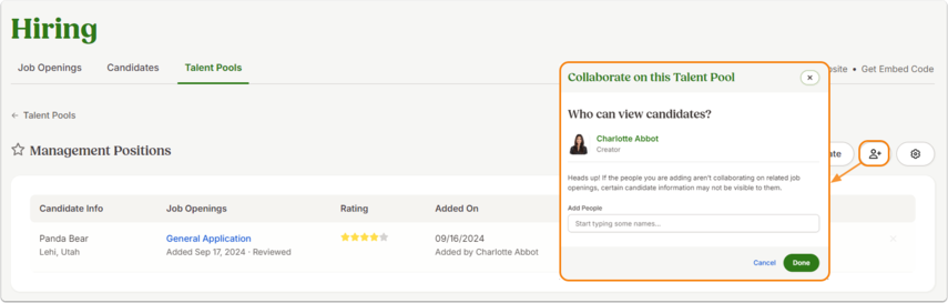 Screenshot of the Management Positions Talent Pool with a modal titled Collaborate on this Talent Pool. A field is shown for typing names, with a collaborator (Charlotte Abbot) listed. Buttons available: Cancel and Done.