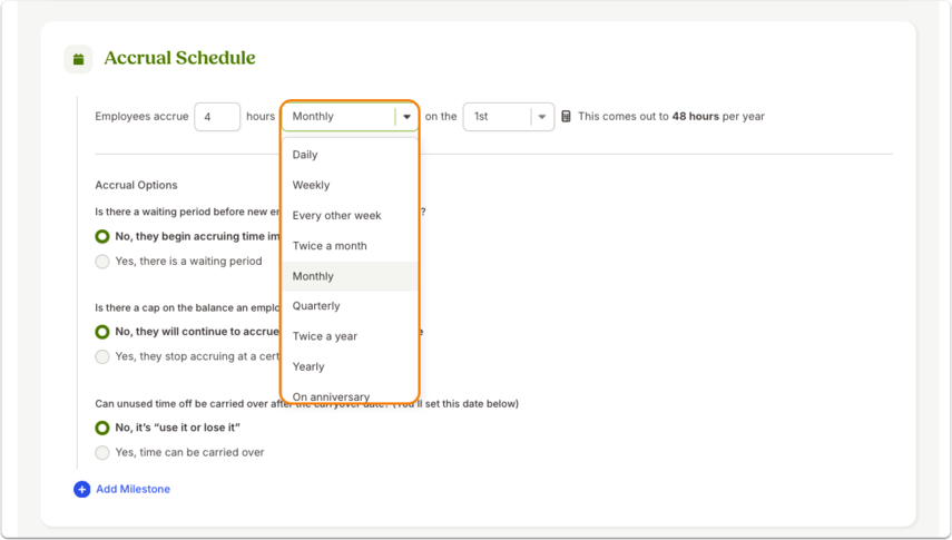 Screenshot of the Accrual Schedule setup screen in BambooHR. A dropdown menu for “Employees accrue” is open, showing accrual options including Daily, Weekly, Every other week, Twice a month, Monthly, Quarterly, Twice a year, Yearly, and On anniversary. The orange highlight box emphasizes this dropdown.