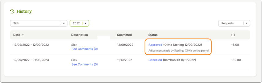 Screenshot of the Time Off History table showing a payroll adjustment entry. The row includes the adjustment date, the number of hours adjusted, and a note stating the change was made during payroll by an administrator. This illustrates how BambooHR automatically reconciles time off balances with payroll runs, ensuring the employee’s time off history and year-to-date totals remain accurate.