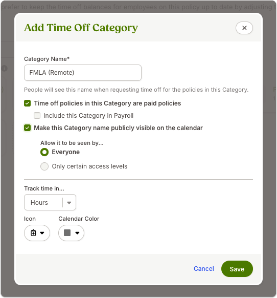 Screenshot of a pop-up modal for creating a new time off category, starting with a text field to enter the category name, followed by additional settings include checkboxes to mark the category as paid, make it publicly visible, and determine who can view it. Below, a dropdown is available to choose whether to track time off in hours or days. Additionally, administrators can select a category icon and assign a calendar color for visibility, ensuring the policy is both customized and easily identifiable across the system.