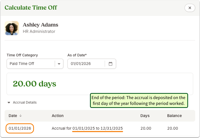 This image shows the future accrual calculation for a yearly policy where the accrual is awarded at the end of the work period.