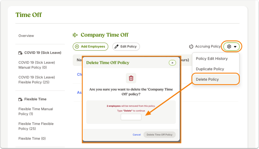 Screenshot of a selected time off policy within Time Off section of BambooHR settings. The selected policy shows a list of employees assigned to the policy along with their employment status and balance. A gear icon menu is expanded, and the option Delete Policy is highlighted, demonstrating where administrators can begin the process of deleting a time off policy.