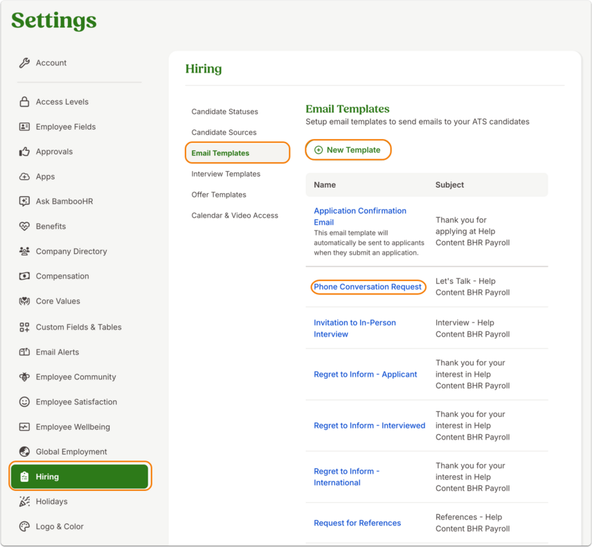 Screenshot of the Hiring section in BambooHR Settings. The left navigation menu has Hiring selected. On the right, the Email Templates tab is open, showing a list of templates such as Application Confirmation Email, Phone Conversation Request, and Invitation to In-Person Interview. A button labeled + New Template is highlighted near the top. A trash can icon appears beside one template for deletion.