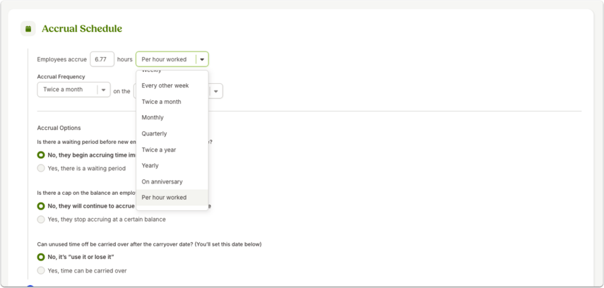 Screenshot of the Accrual Schedule settings in BambooHR. A dropdown menu is open under “Accrual Frequency,” showing options including Per hour worked, Every other week, Twice a month, Monthly, and more. The interface also shows a configured value for how many hours employees accrue.