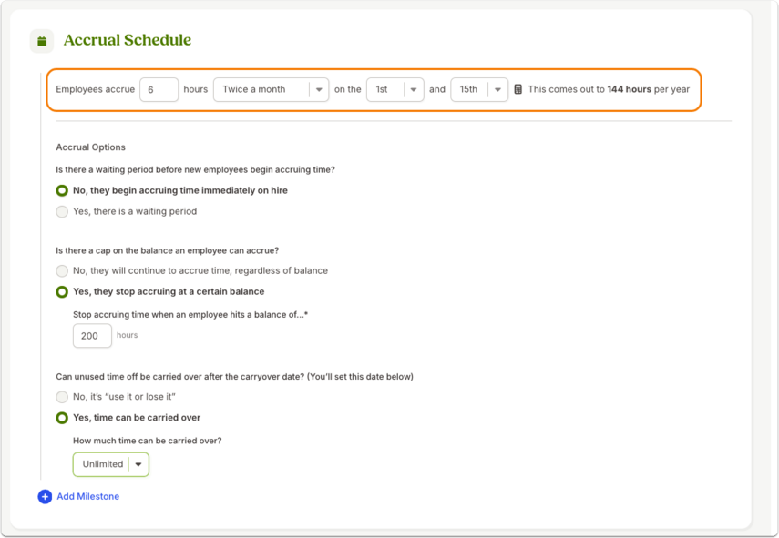 Screenshot of the Accrual Schedule page showing starting schedule details. The setup specifies how many hours employees accrue and how often, with dropdowns for the 1st and 15th. The yearly total is displayed on the right and highlighted with an orange box. Policy options for waiting periods, balance caps, and carryover are visible underneath.